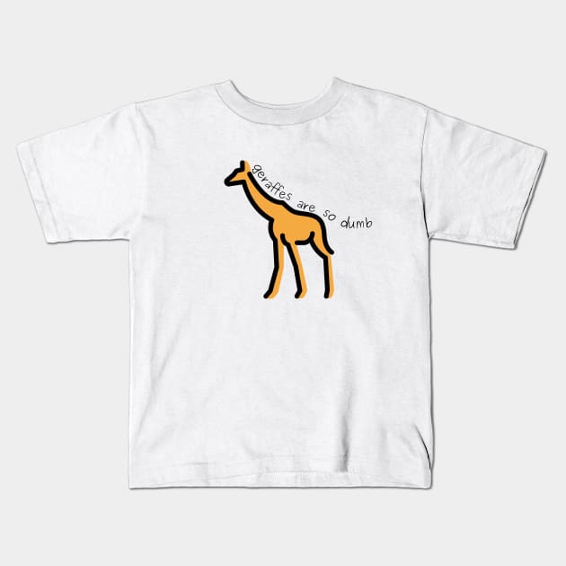 giraffe (geraffes are so dumb) - reddit Kids T-Shirt by minimal_animal